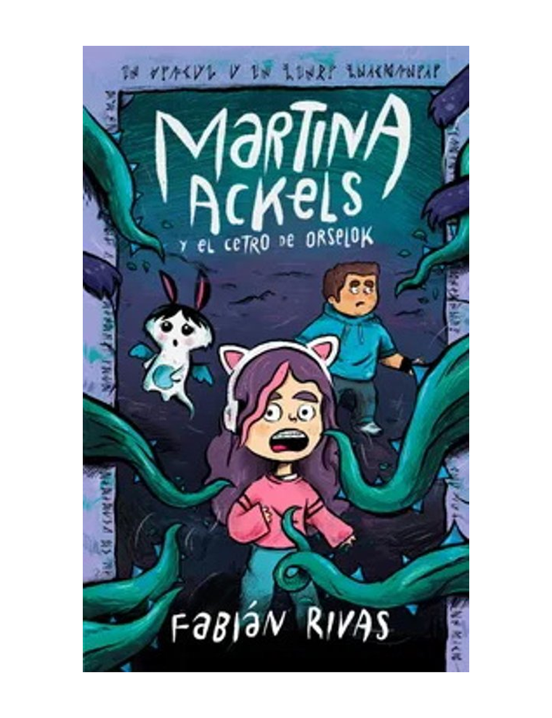 MARTINA ACKELS Y EL CETRO DE ORSELOK