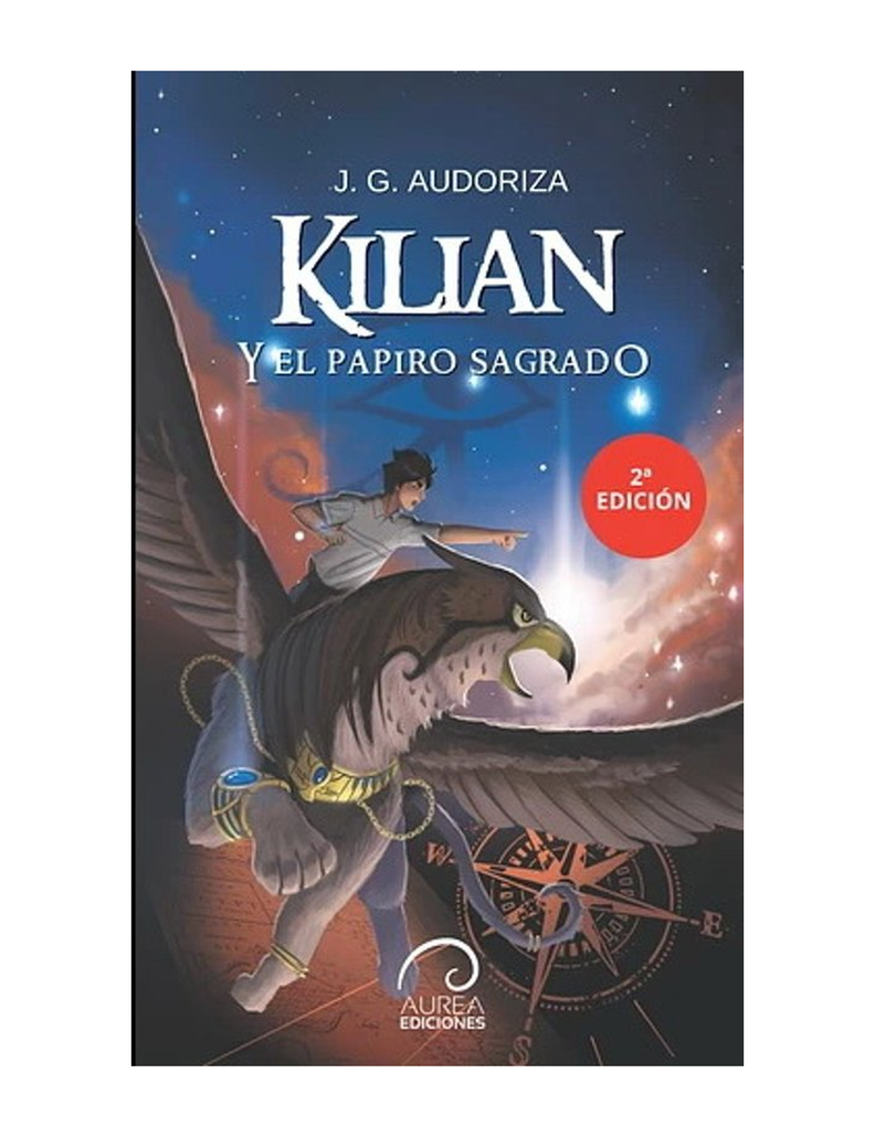 KILIAN Y EL PAPIRO SAGRADO (2DA EDICIÓN)