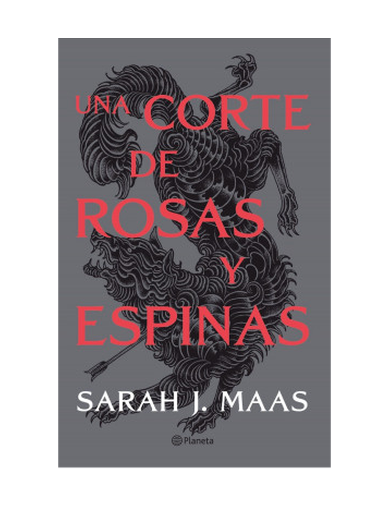 UNA CORTE DE ROSAS Y ESPINAS