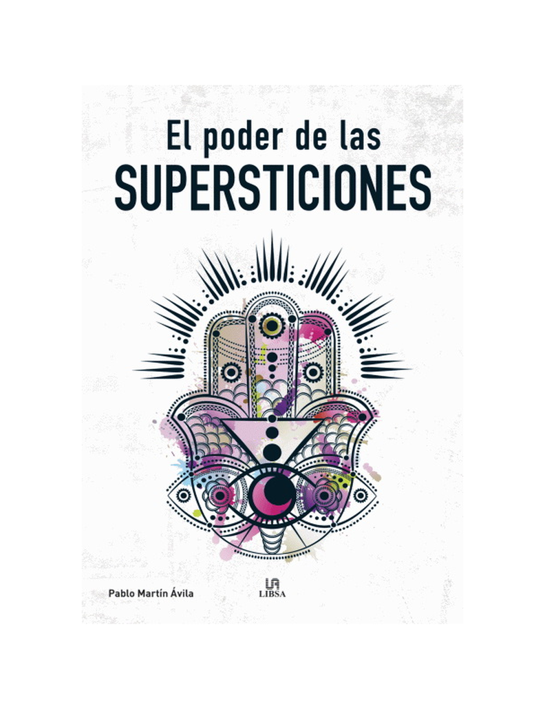 EL PODER DE LAS SUPERTICIONES