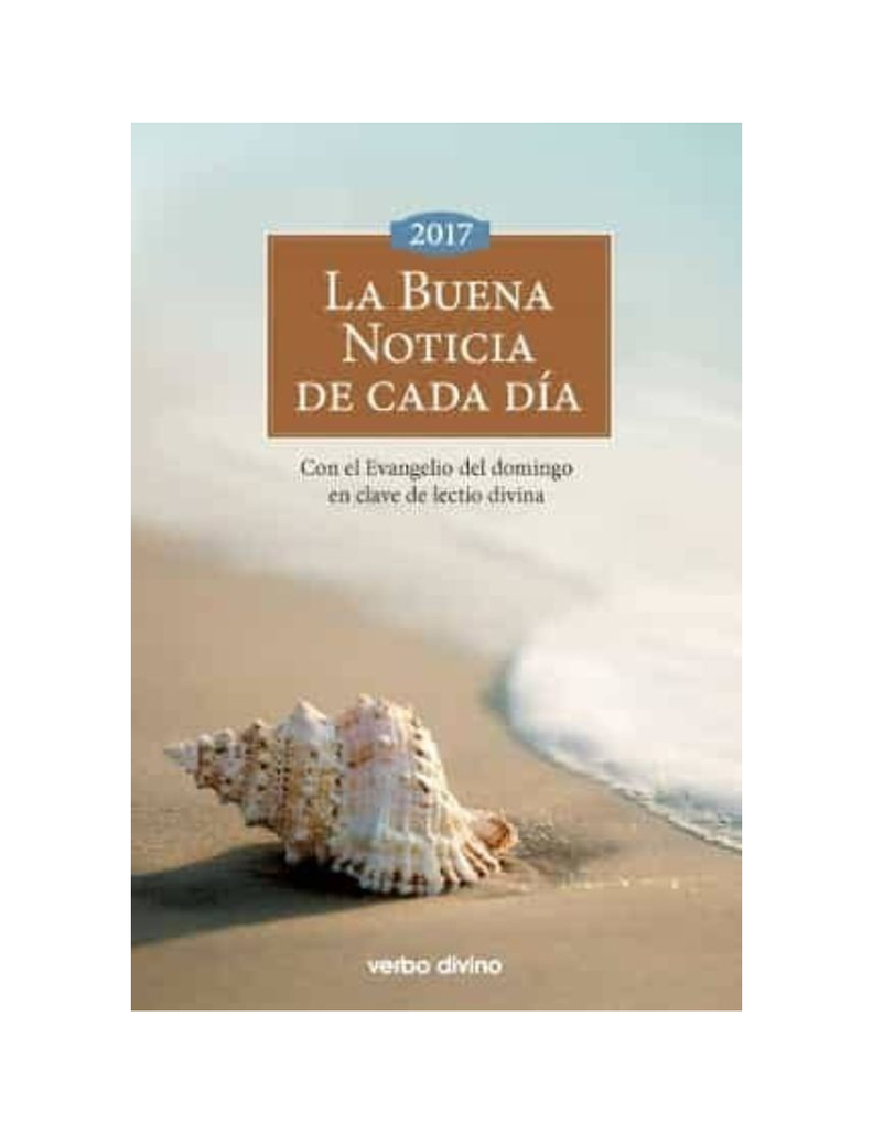 LA BUENA NOTICIA DE CADA DIA 2017