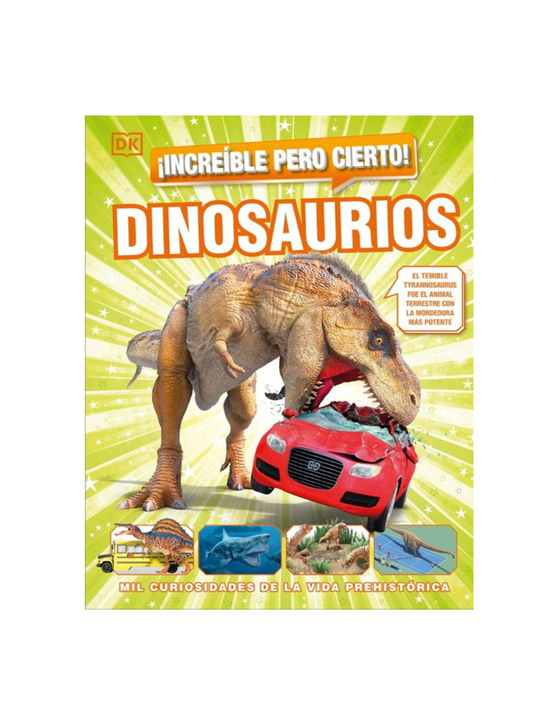 Increíble Pero Cierto, Dinosaurios