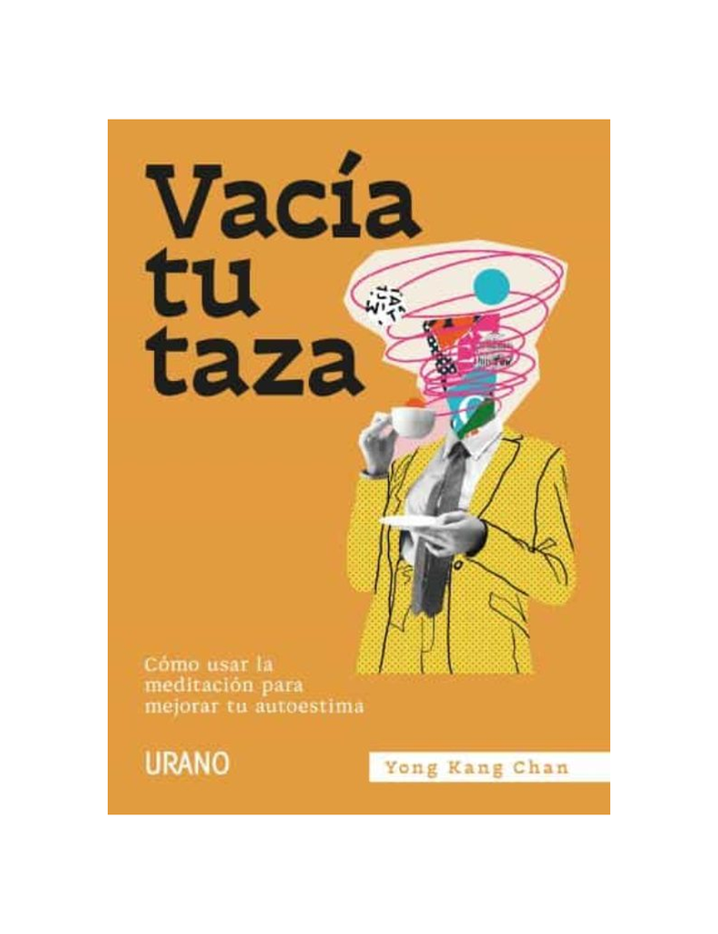 Vacía tu Taza