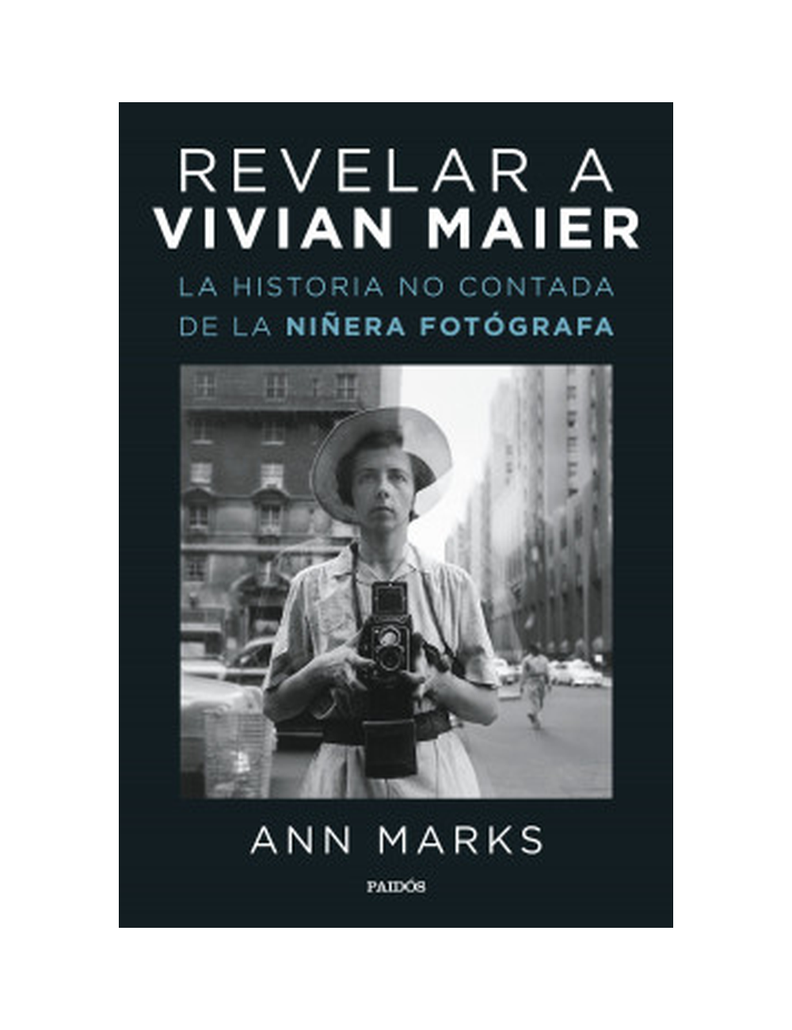 Revelar a Vivían Maier