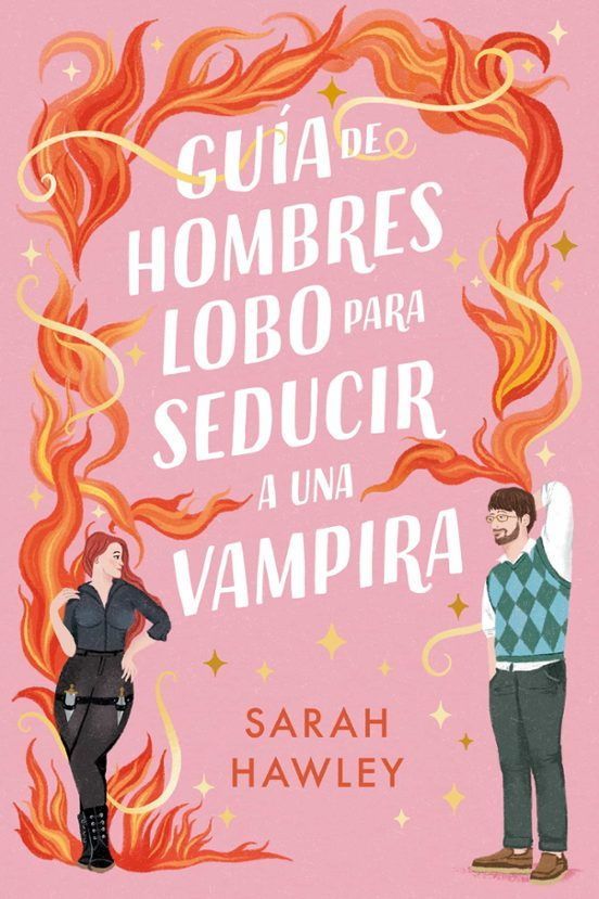 Guia De Hombres Lobo Para Seducir A Una Vampira
