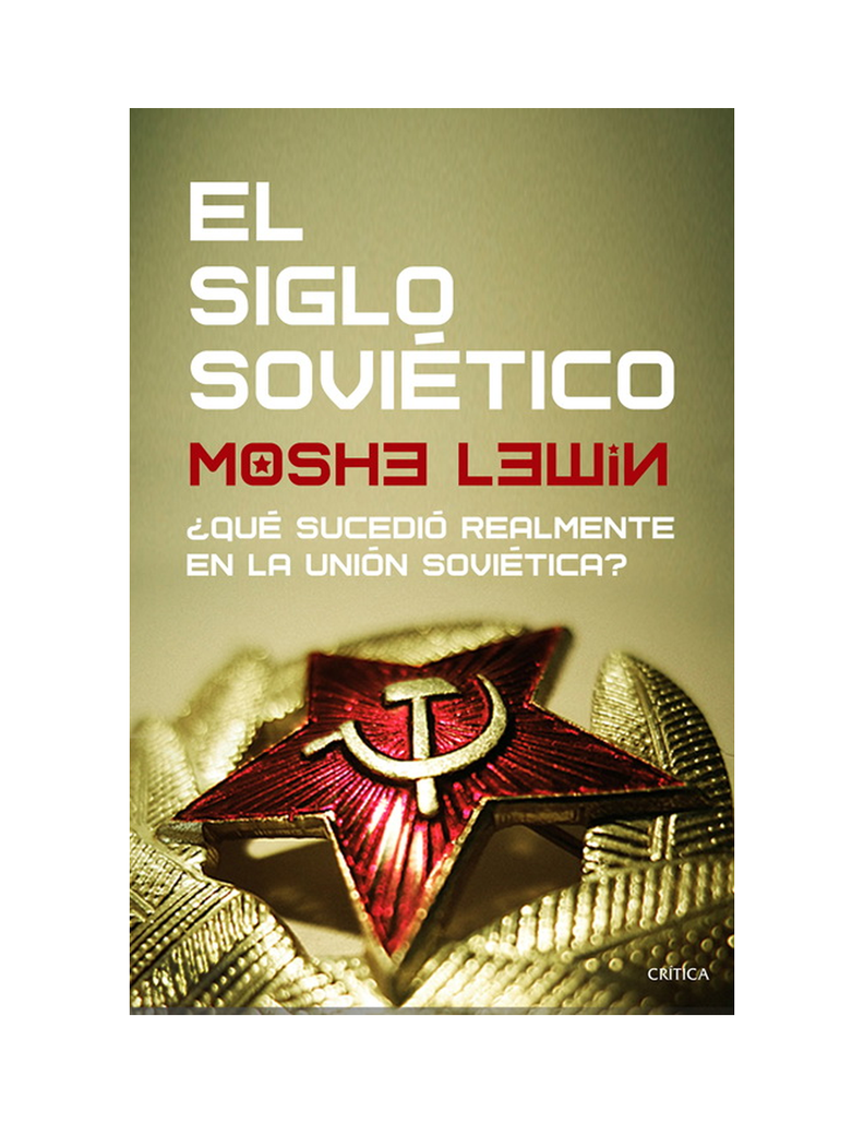 El Siglo Soviético