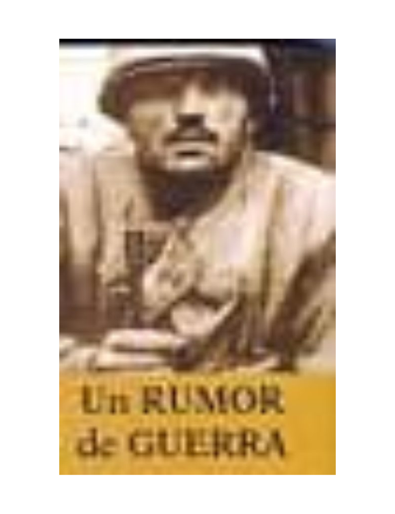 UN RUMOR DE GUERRA