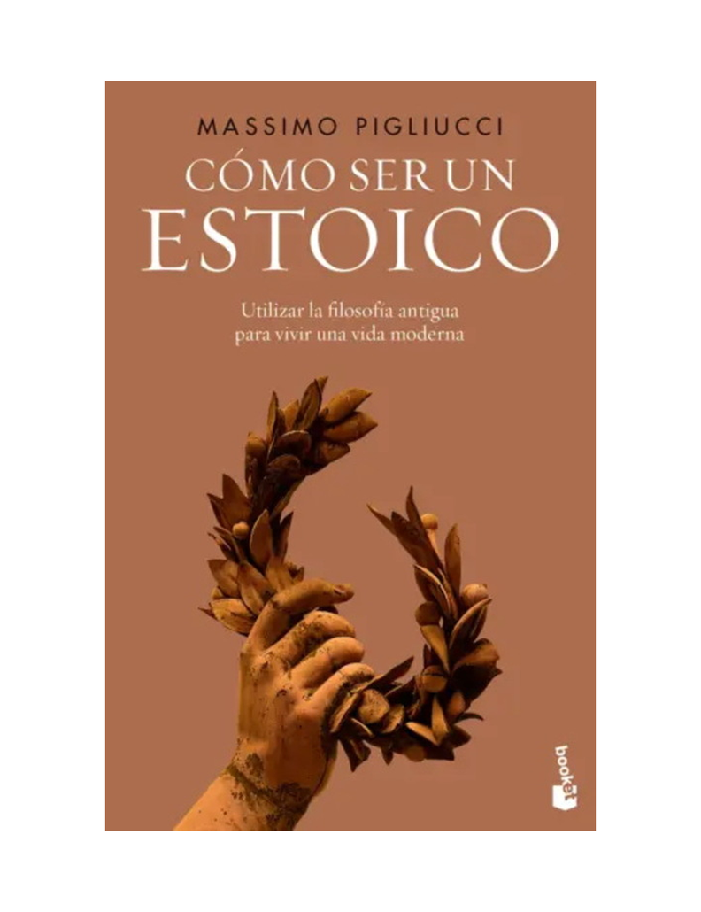 Cómo Ser un Estoico