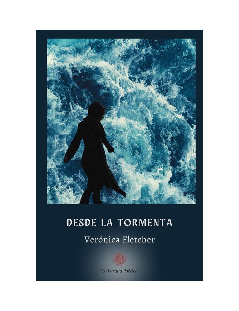 DESDE LA TORMENTA