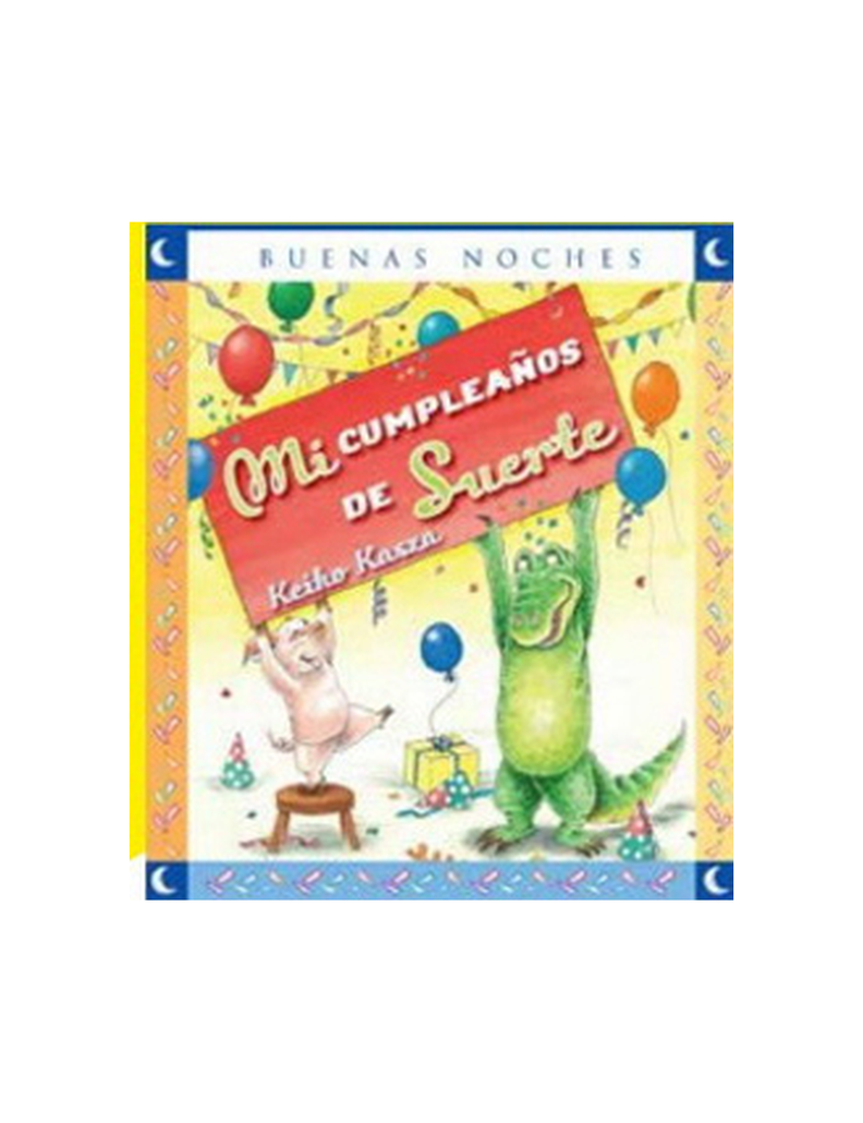 MI CUMPLEAÑOS DE LA SUERTE