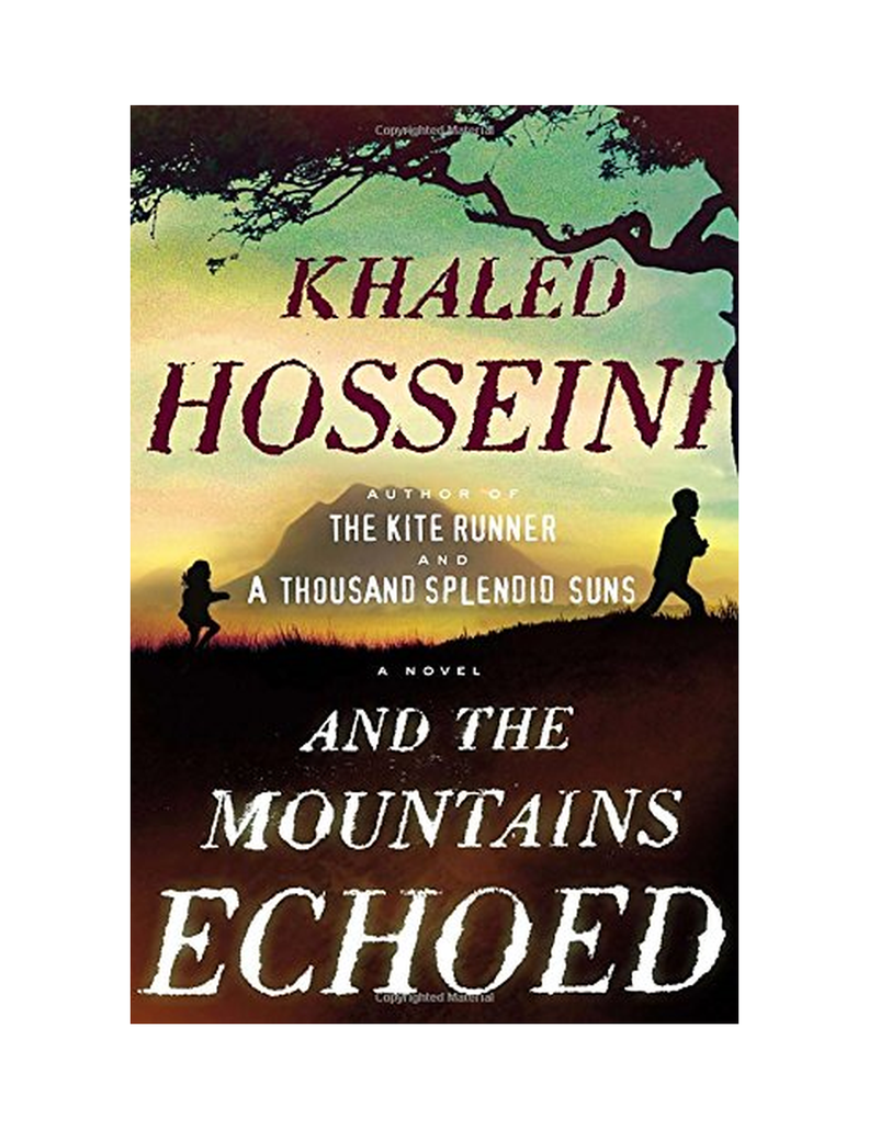 AND THE MOUNTAINS ECHOED