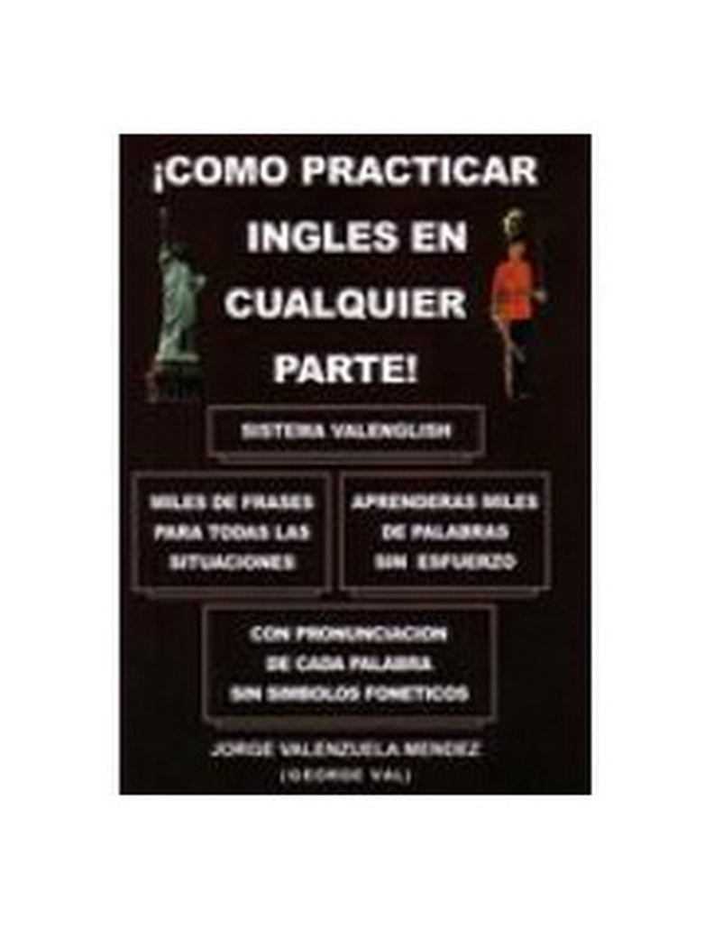 Cómo Practicar Inglés en Cualquier Parte