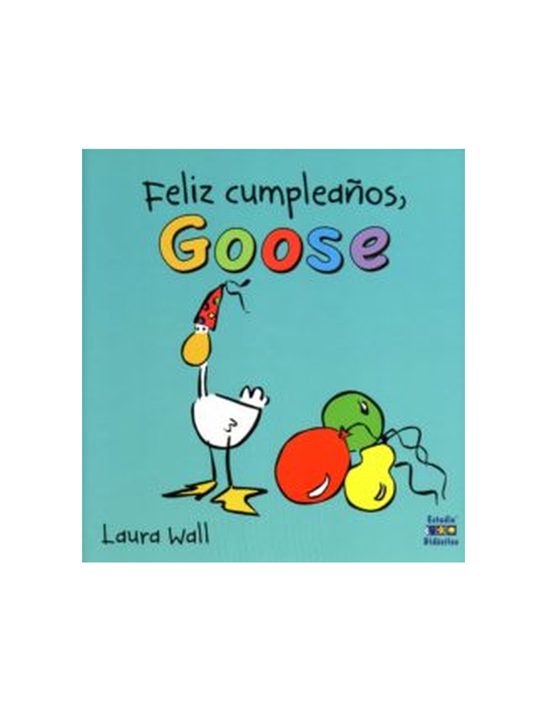 FELIZ CUMPLEANOS GOOSE