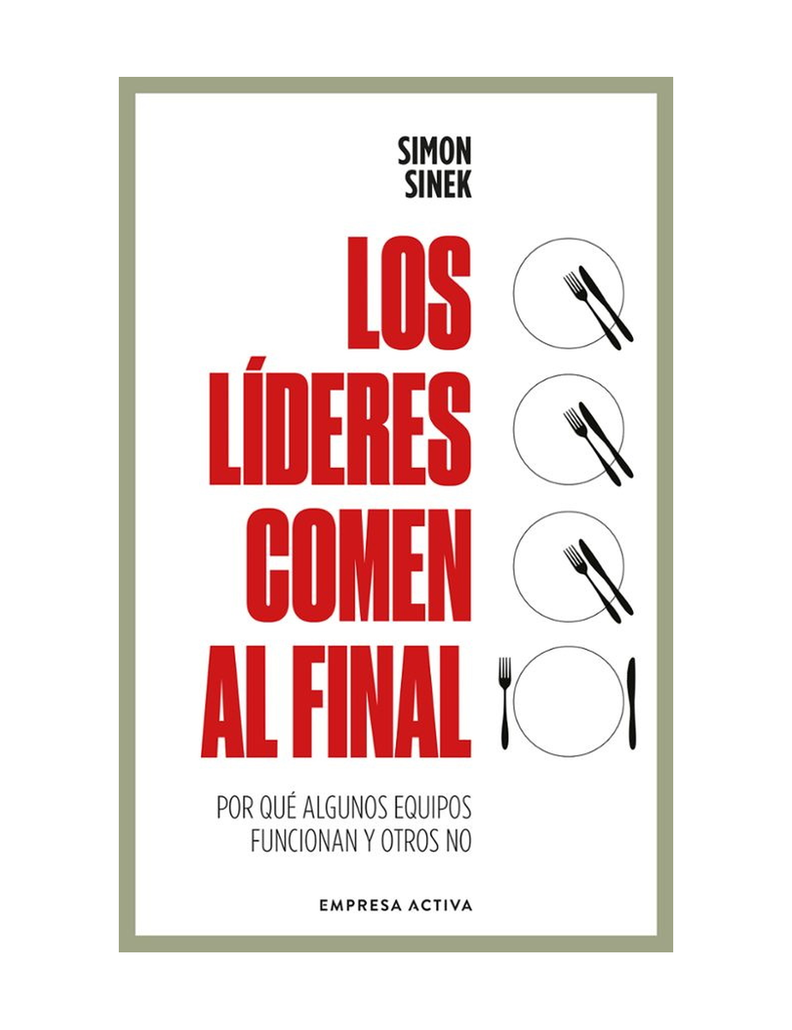 LOS LIDERES COMEN AL FINAL (EDICION REVI