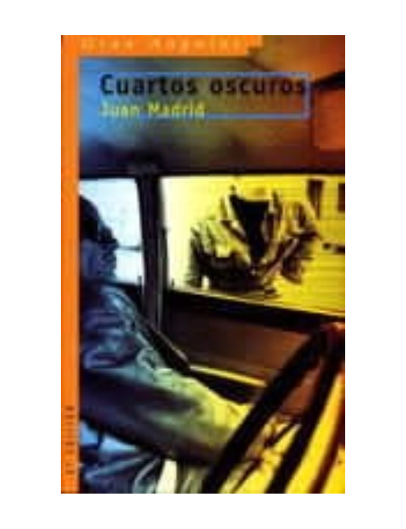 CUARTOS OSCUROS