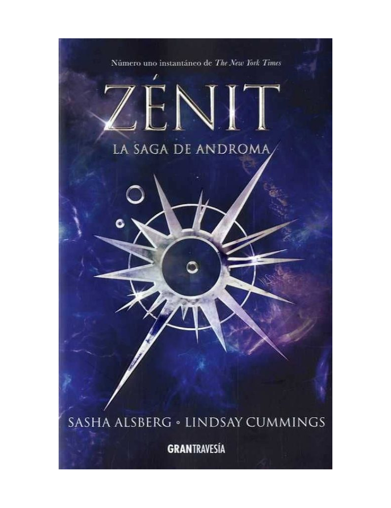 ZENIT / LA SAGA DE ANDROMA 1