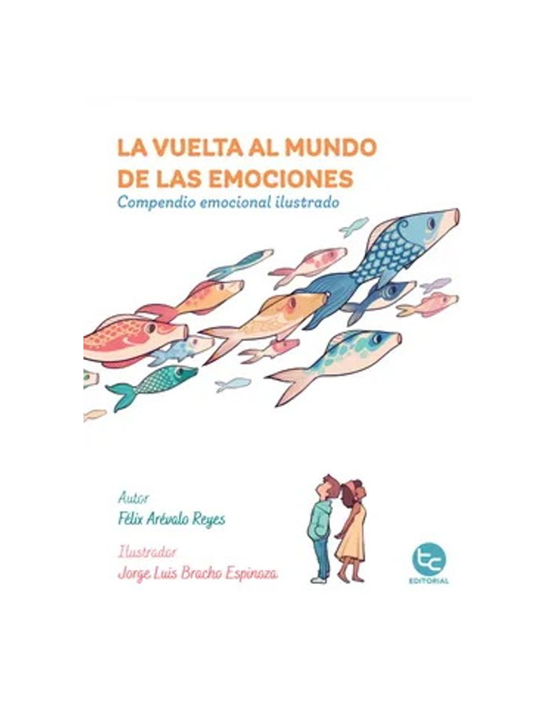 LA VUELTA AL MUNDO DE LAS EMOCIONES Trayecto Comunicaciones | Paris.cl