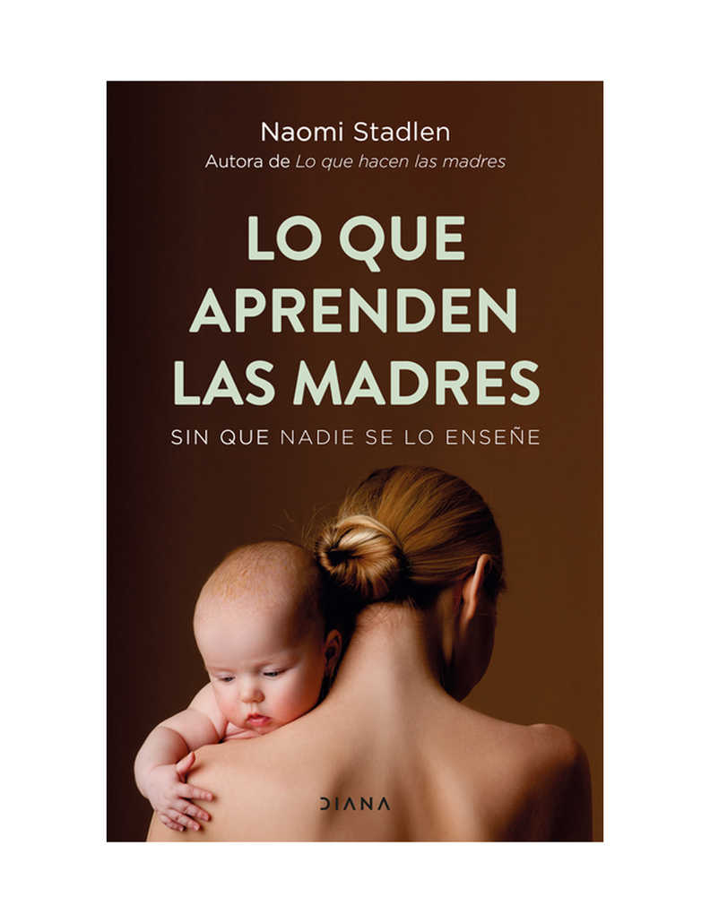 Lo que Aprenden las Madres