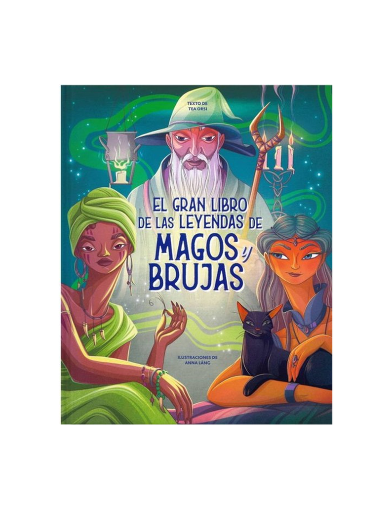 EL GRAN LIBRO DE LAS LEYENDAS DE MAGOS Y