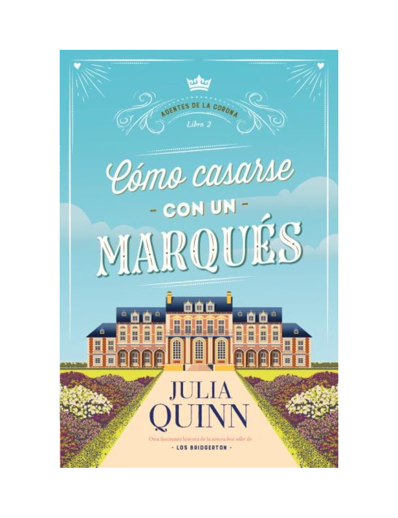 COMO CASARSE CON UN MARQUES (AGENTES DE
