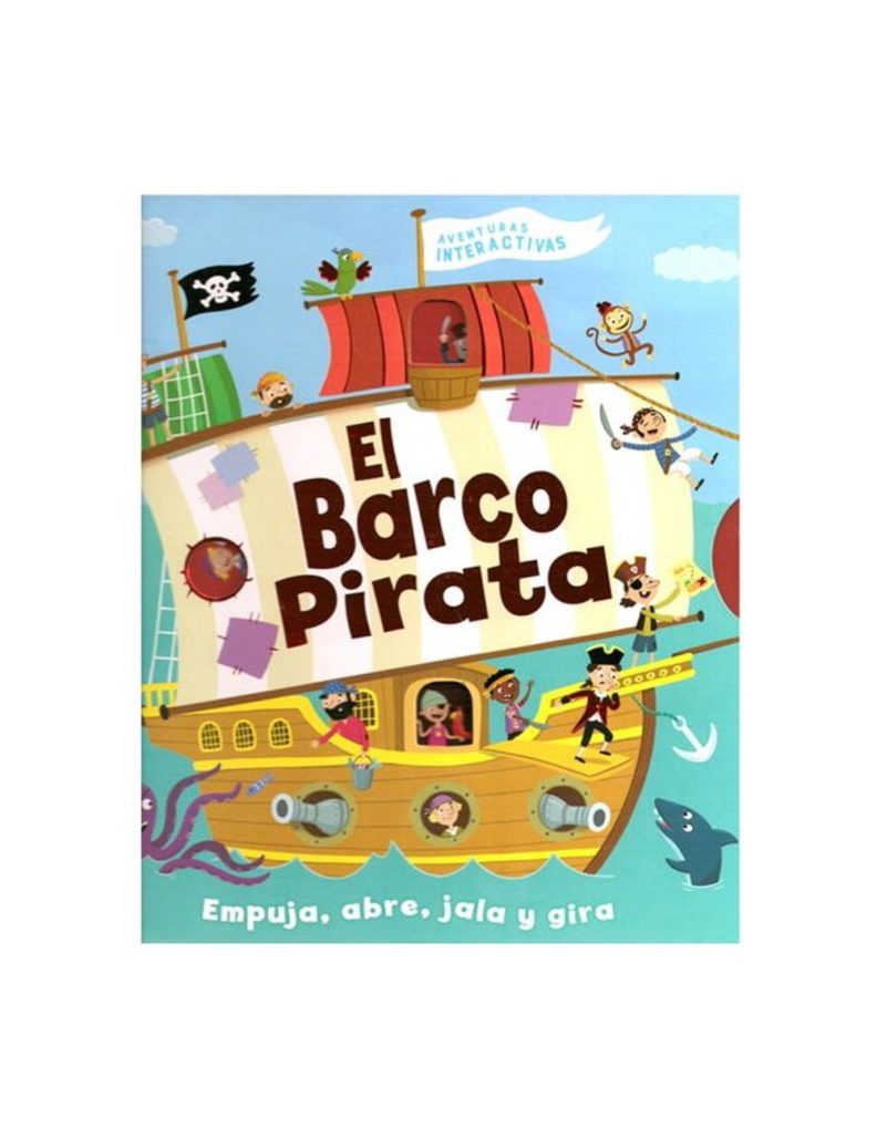 AVENTURAS INTERACTIVAS - EL BARCO PIRATA