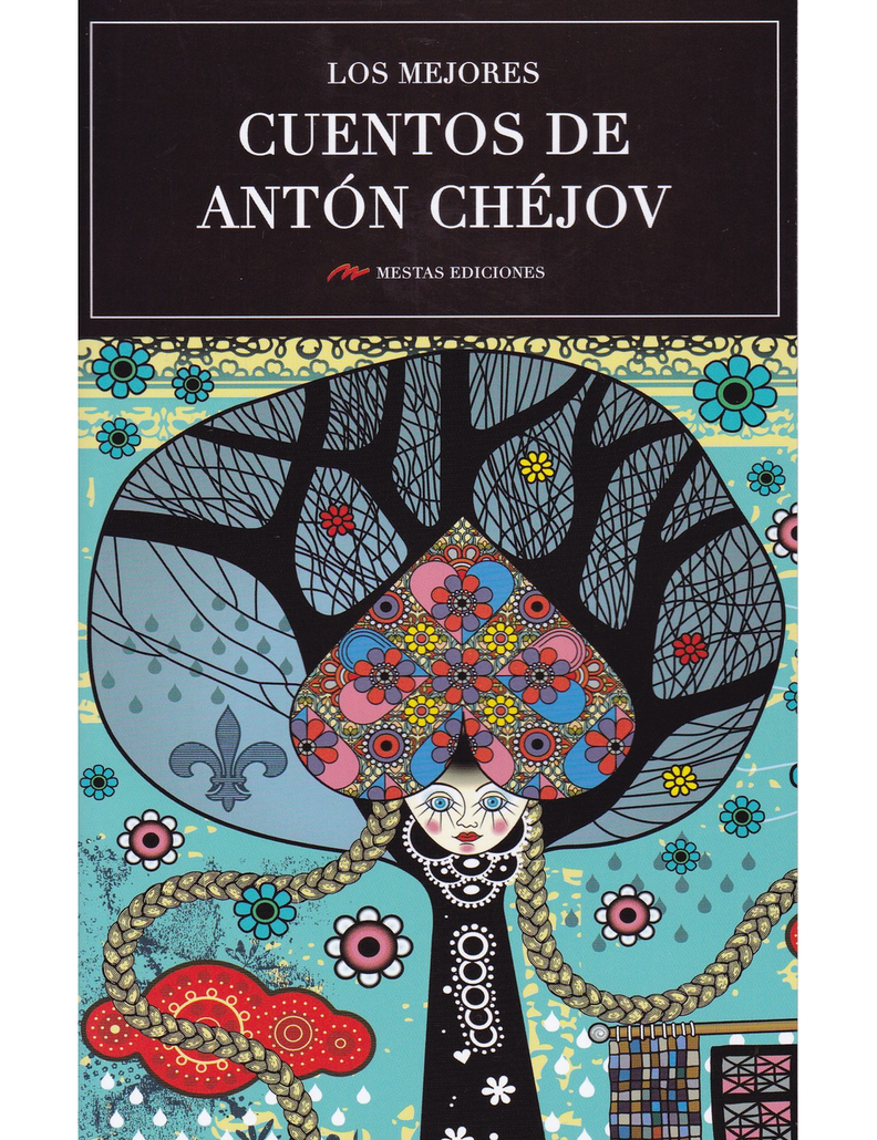 MEJORES CUENTOS DE ANTON CHEJOV
