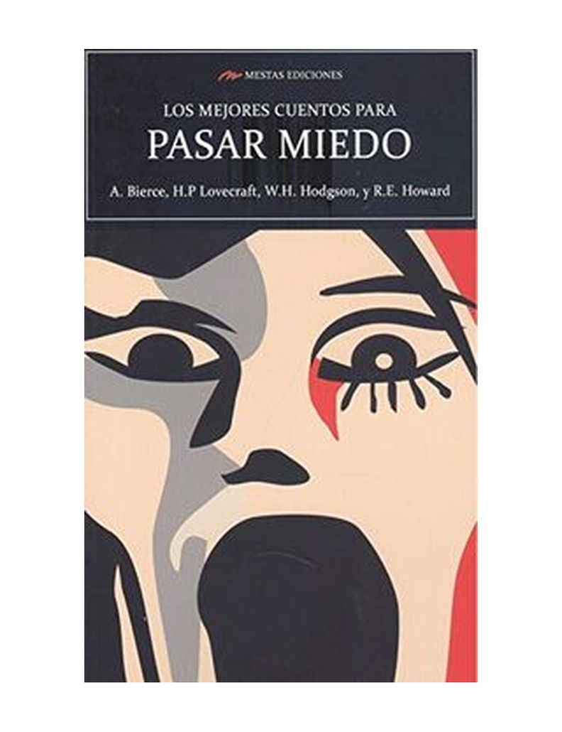 LOS MEJORES CUENTOS PARA PASAR MIEDO