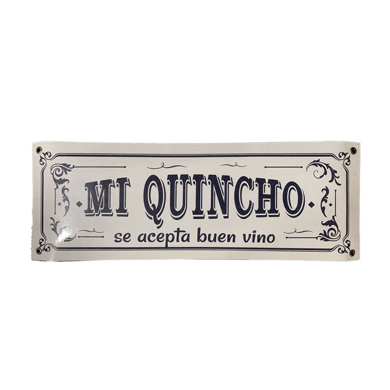 CARTEL CHAPA 14x37 MI QUINCHO SE ACEPTA BUEN VINO - FIRE CHILE-0