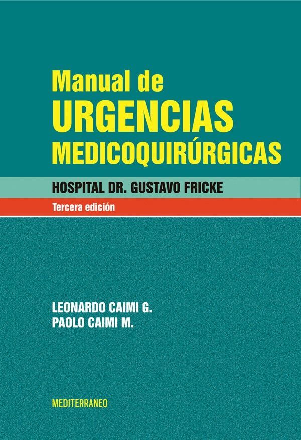 Libro Manual De Urgencias Medicoquirurgicas 3a Ed.