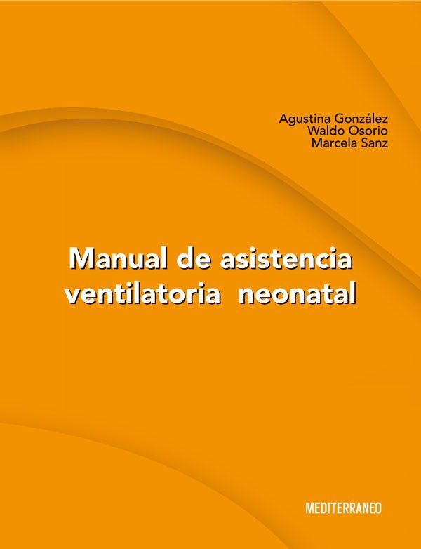 Libro Manual De Asistencia Ventilatoria Neonatal