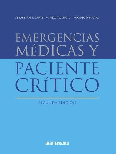 Libro Emergencias Medicas Y Paciente Critico 2ed.