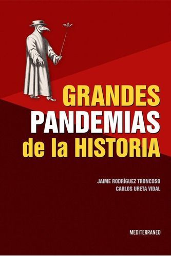 Libro Grandes Pandemias De La Historia-0