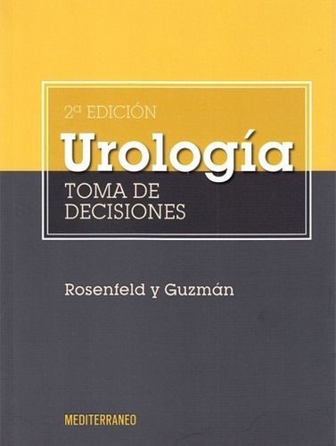 Libro Urologia. Toma De Decisiones 2ed.