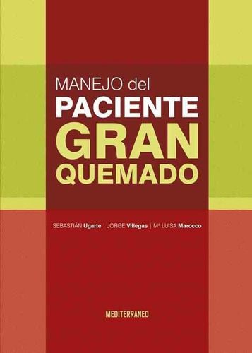 Libro Manejo Del Paciente Gran Quemado