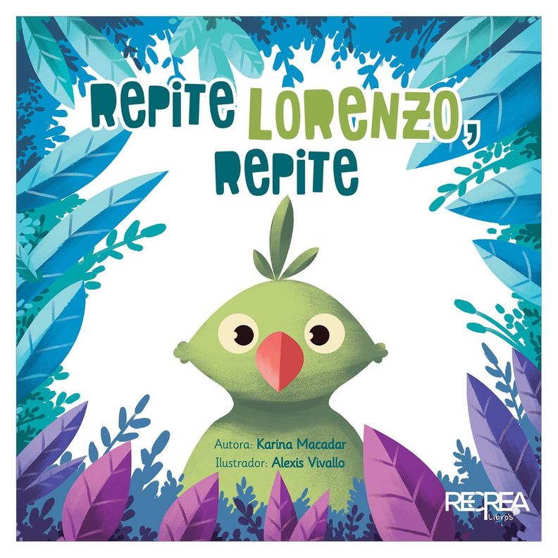 LIBRO INFANTIL RECREALIBROS REPITE LORENZO, REPITE-0