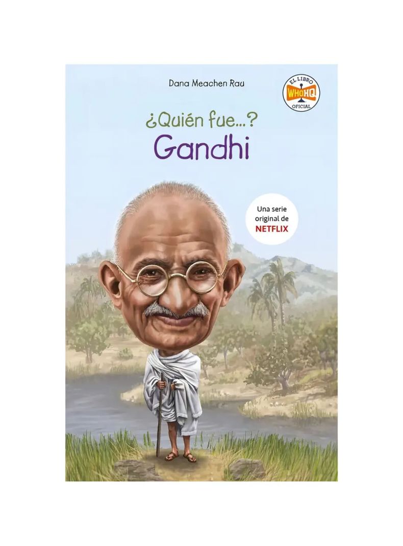 Quien Fue Gandhi Dana Meachen Rau Verde