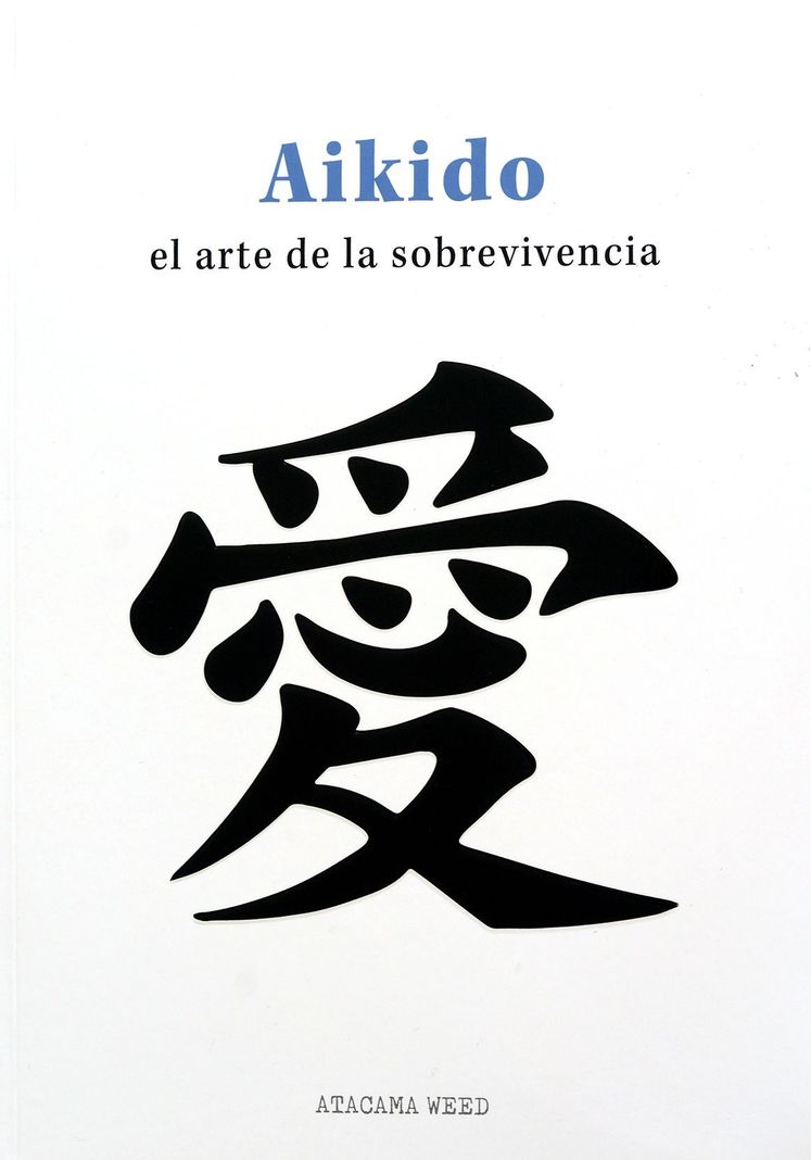 Aikido, El Arte de la Sobrevivencia -0