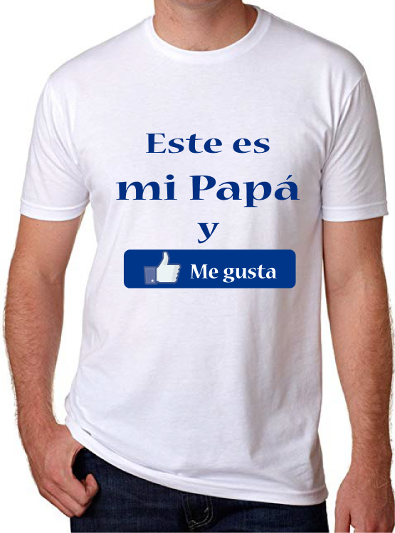 POLERA DIA DEL PAPA " ESTE ES MI PAPÁ Y ME GUSTA"-0