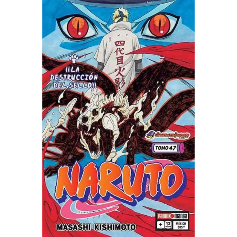 Naruto N°47: La Destrucción Del Sello-0