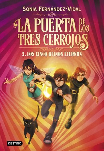 La Puerta De Los Tres Cerrojos 3 - Sonia Fernández - Vidal-0