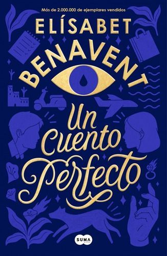 Un Cuento Perfecto - Benavent, Elísabet-0