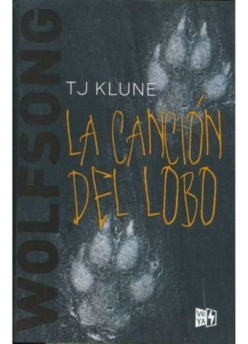 La Canción Del Lobo - Wolfsong - T. J. Klune-0