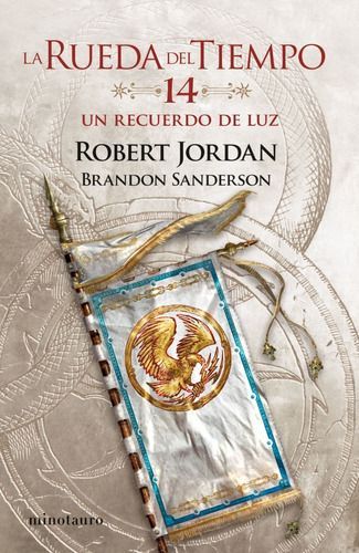 La Rueda Del Tiempo 14: Un Recuerdo De Luz - Robert Jordan-0