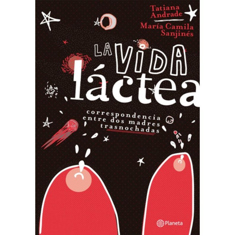 Libro La Vida Láctea - Tatiana Andrade-0