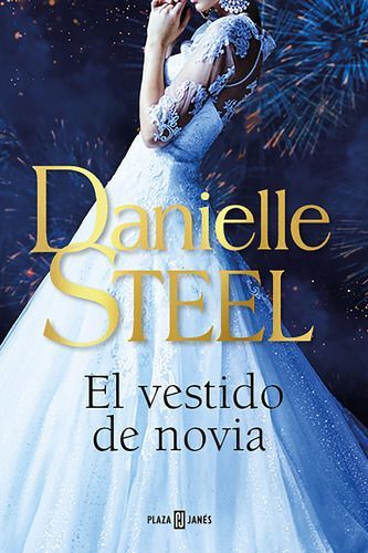 Libro El Vestido De Novia - Danielle Steel-0