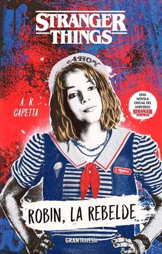 Libro Stranger Things: Robin La Rebelde - A. R. Capetta-0