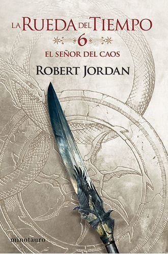 Rueda Del Tiempo Nº 06/14 El Señor Del Caos - Robert Jordan-0