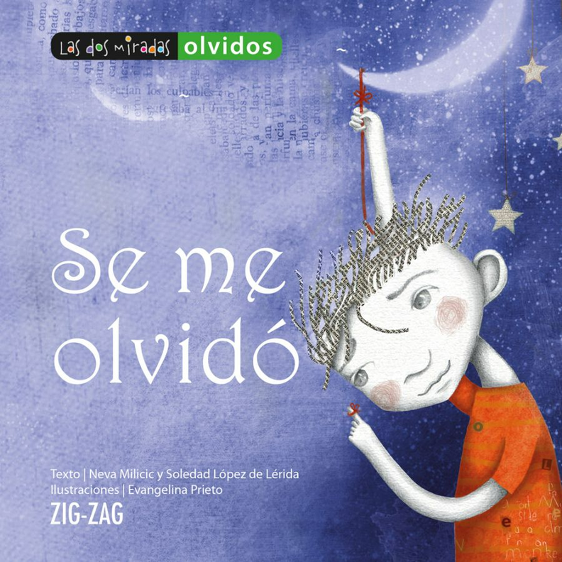 LIBRO SE ME OLVIDÓ - Milicic, Neva; López de Lérida, Soledad-0