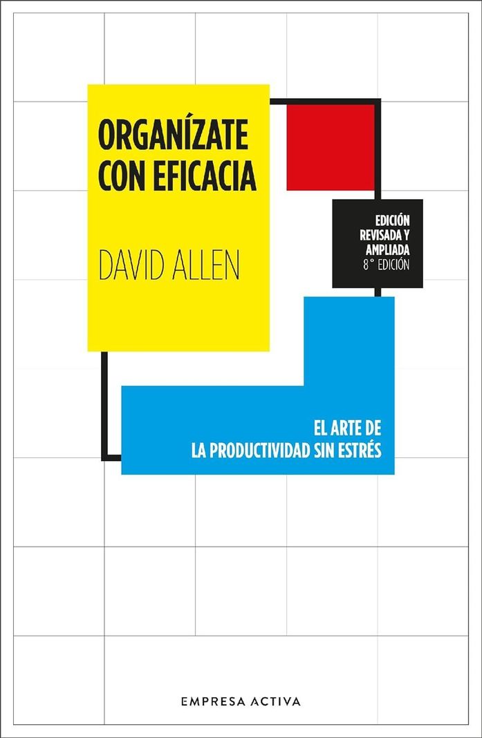 Libro Organizate con eficacia - David Allen-0
