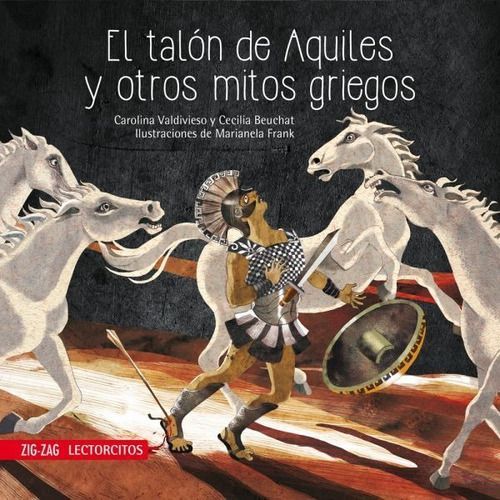 Talón De Aquiles Y Otros Mitos Griegos - Carolina Valdivieso-0